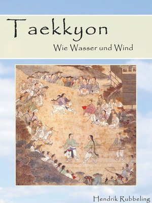 cover image of Taekkyon--Wie Wasser und Wind